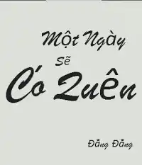 Có một ngày sẽ quên